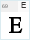 BPG Serif (wo cyrillic): E